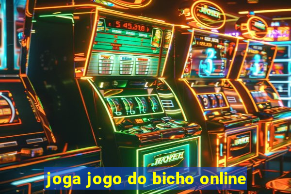 joga jogo do bicho online