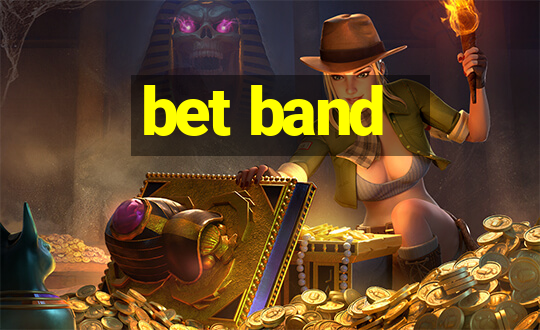 bet band