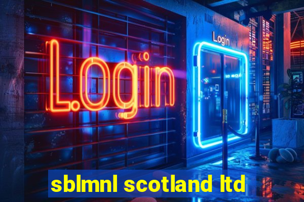 sblmnl scotland ltd