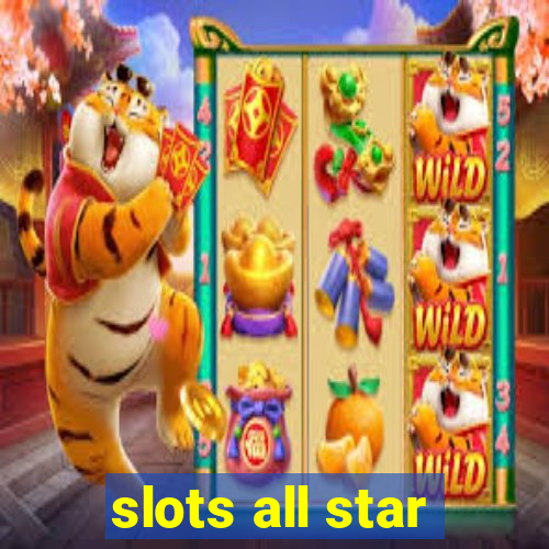 slots all star