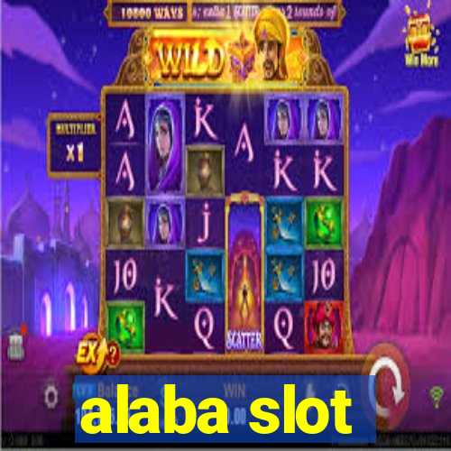 alaba slot