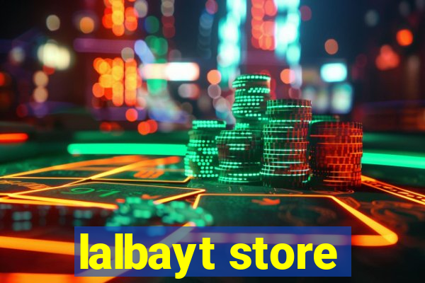 lalbayt store