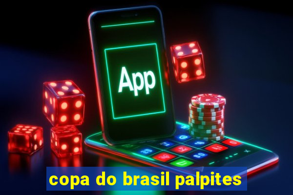 copa do brasil palpites