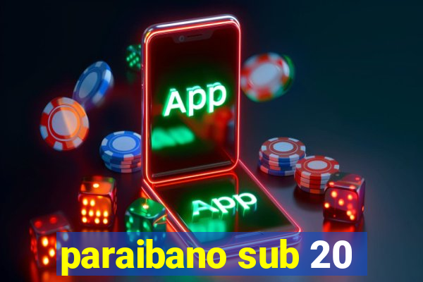 paraibano sub 20