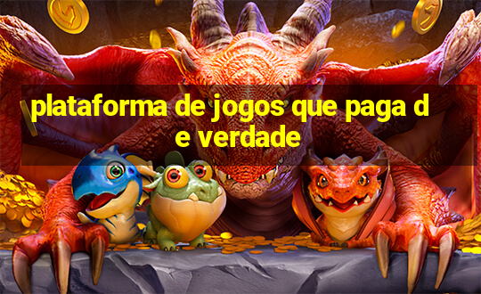 plataforma de jogos que paga de verdade