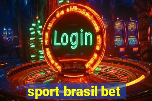 sport brasil bet