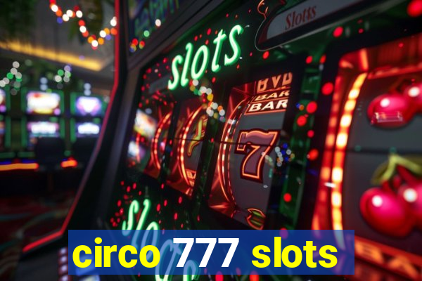 circo 777 slots