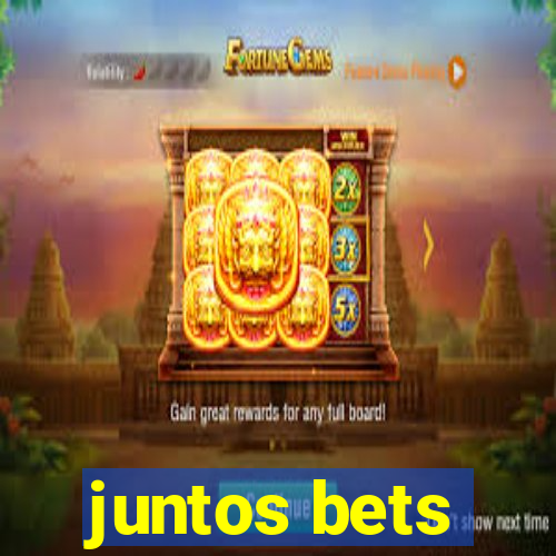 juntos bets