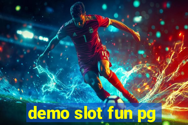 demo slot fun pg