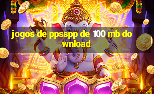 jogos de ppsspp de 100 mb download