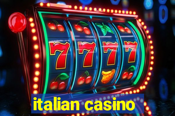 italian casino