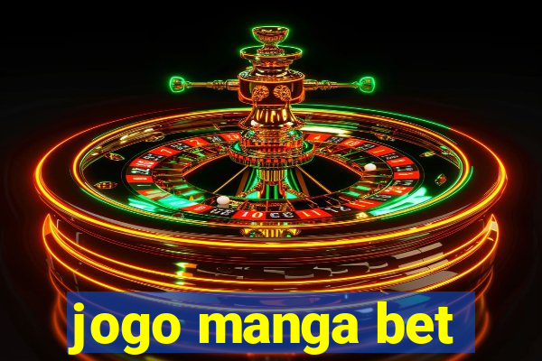 jogo manga bet