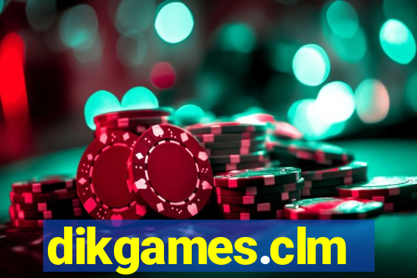 dikgames.clm