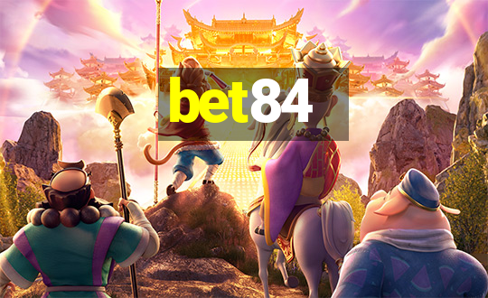 bet84