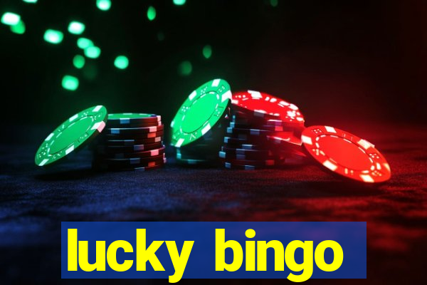 lucky bingo