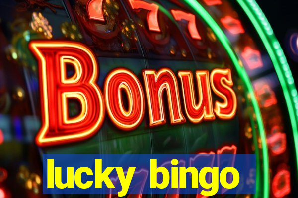 lucky bingo