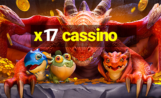 x17 cassino