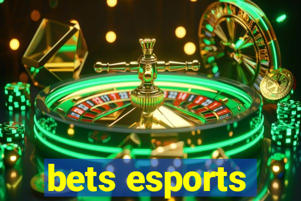 bets esports