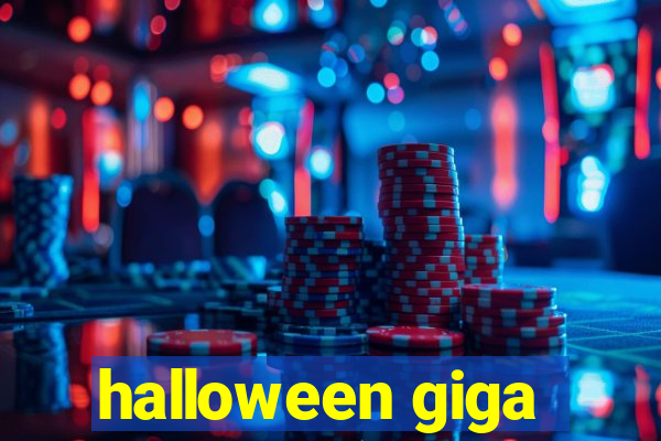 halloween giga