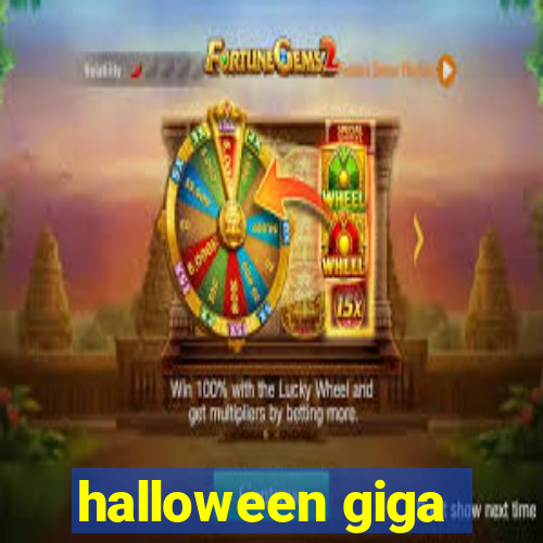 halloween giga