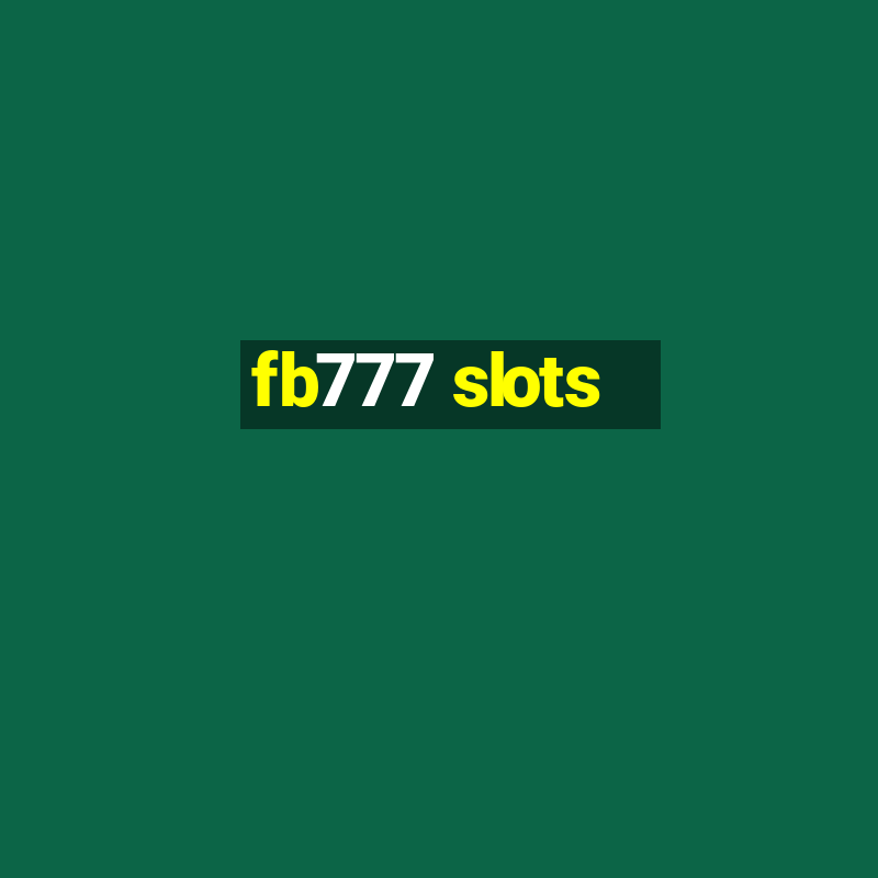 fb777 slots