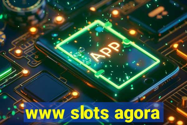 www slots agora