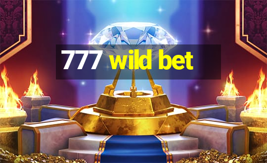 777 wild bet