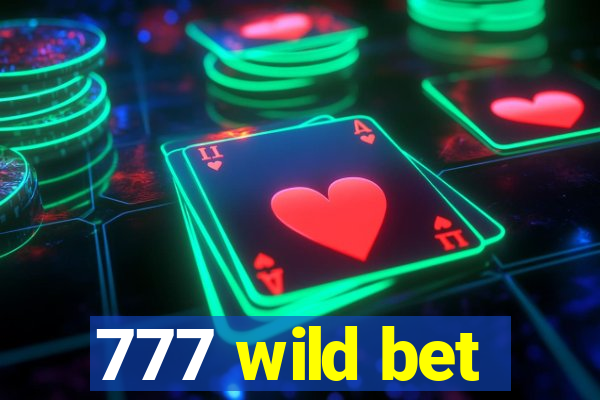 777 wild bet