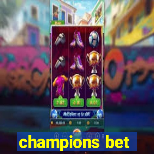 champions bet