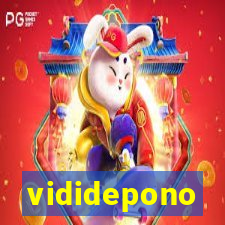 vididepono