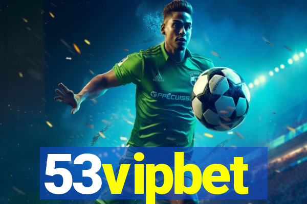 53vipbet