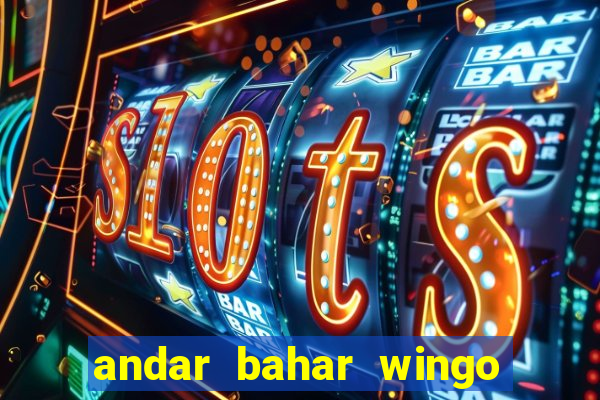 andar bahar wingo pro 2023