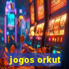 jogos orkut