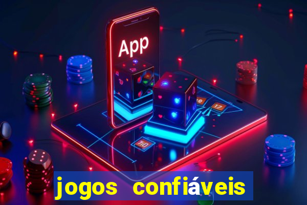 jogos confiáveis que ganha dinheiro