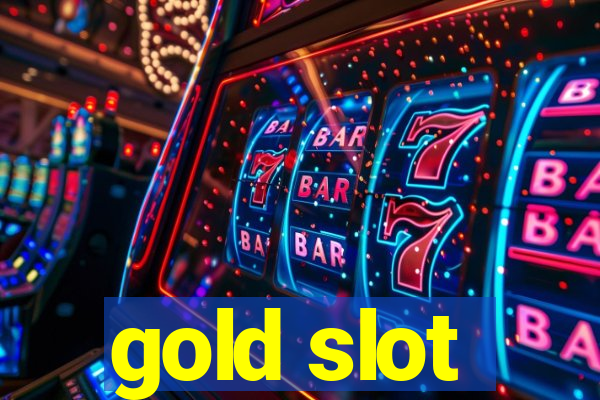 gold slot