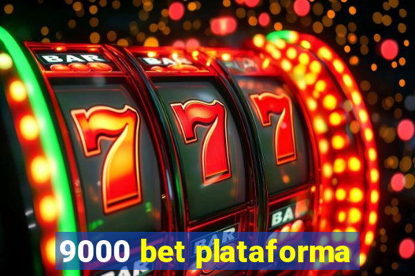 9000 bet plataforma