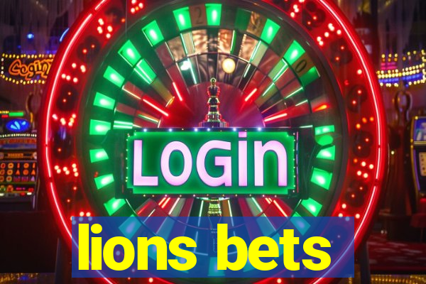 lions bets