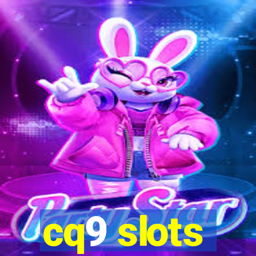 cq9 slots