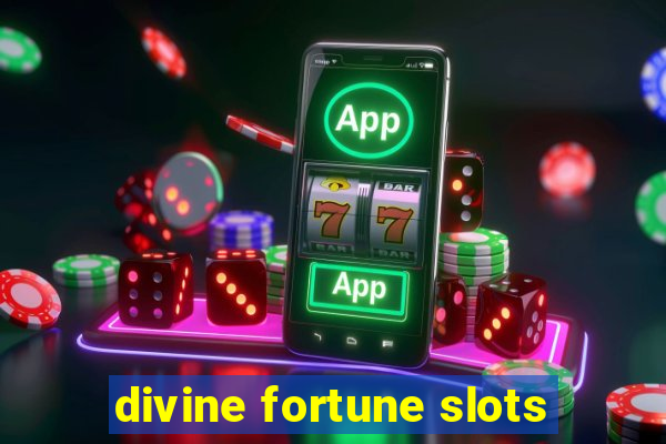 divine fortune slots