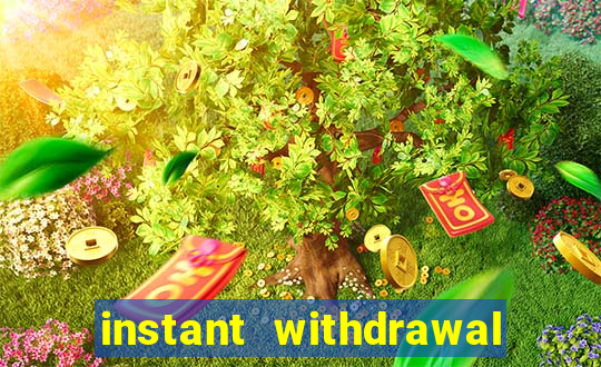 instant withdrawal online casino canada