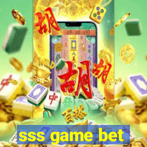 sss game bet