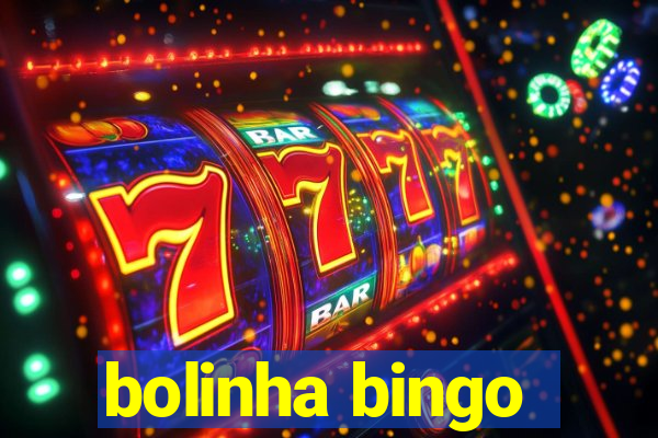 bolinha bingo