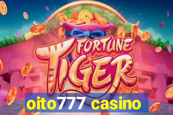 oito777 casino