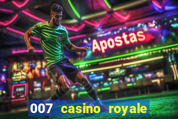 007 casino royale 2006 online