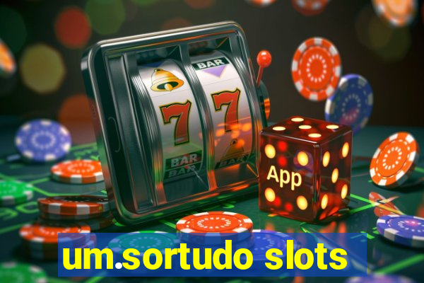 um.sortudo slots