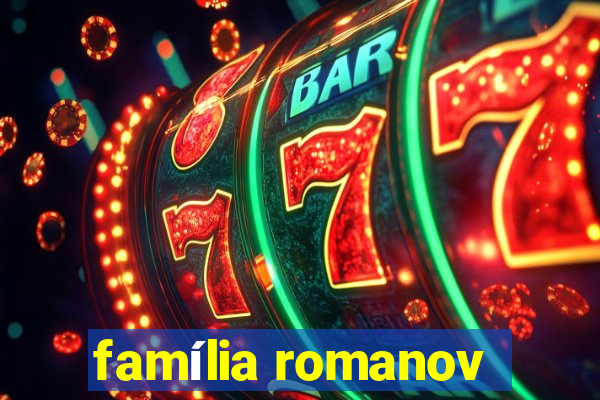 família romanov