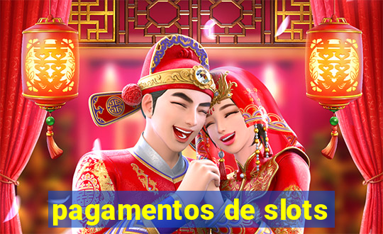 pagamentos de slots