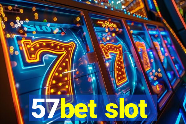 57bet slot