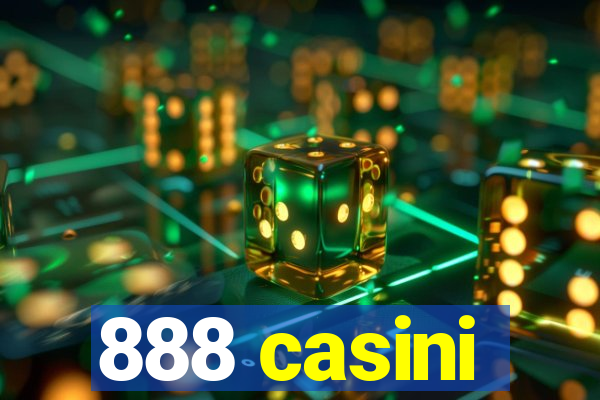 888 casini