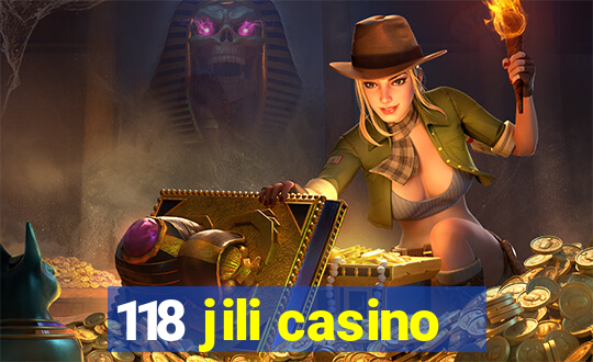 118 jili casino